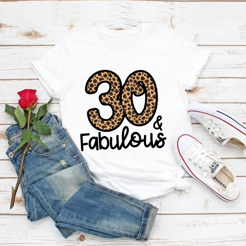 

2024 Leopard Number 30 40 50 60 70 80 Happy Birthday T-Shirt Fabulous T Shirt Women Clothes Female Clothing 90s Tees Top