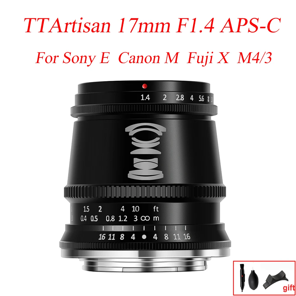 TTArtisan 17 мм F1.4 APS-C беззеркальные камеры объектив MF для Canon EF-M Sony E Fuji X M4/3 Olympus Nikon Z Leica L
