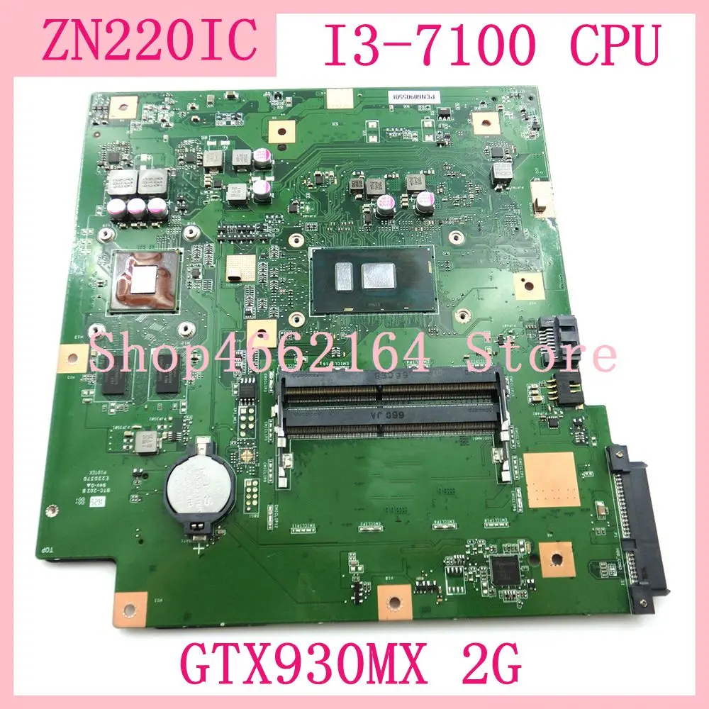 

ZN220IC With I3-7100CPU GTX930MX 2G All-in-one mainboard For ASUS ZN220IC Desktop motherboard 90PT01N0-R02000 Tested Working