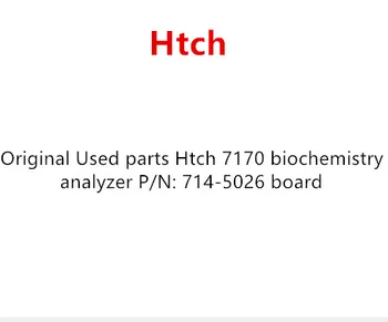 

Original Used parts Htch 7170 biochemistry analyzer P/N: 714-5026 board