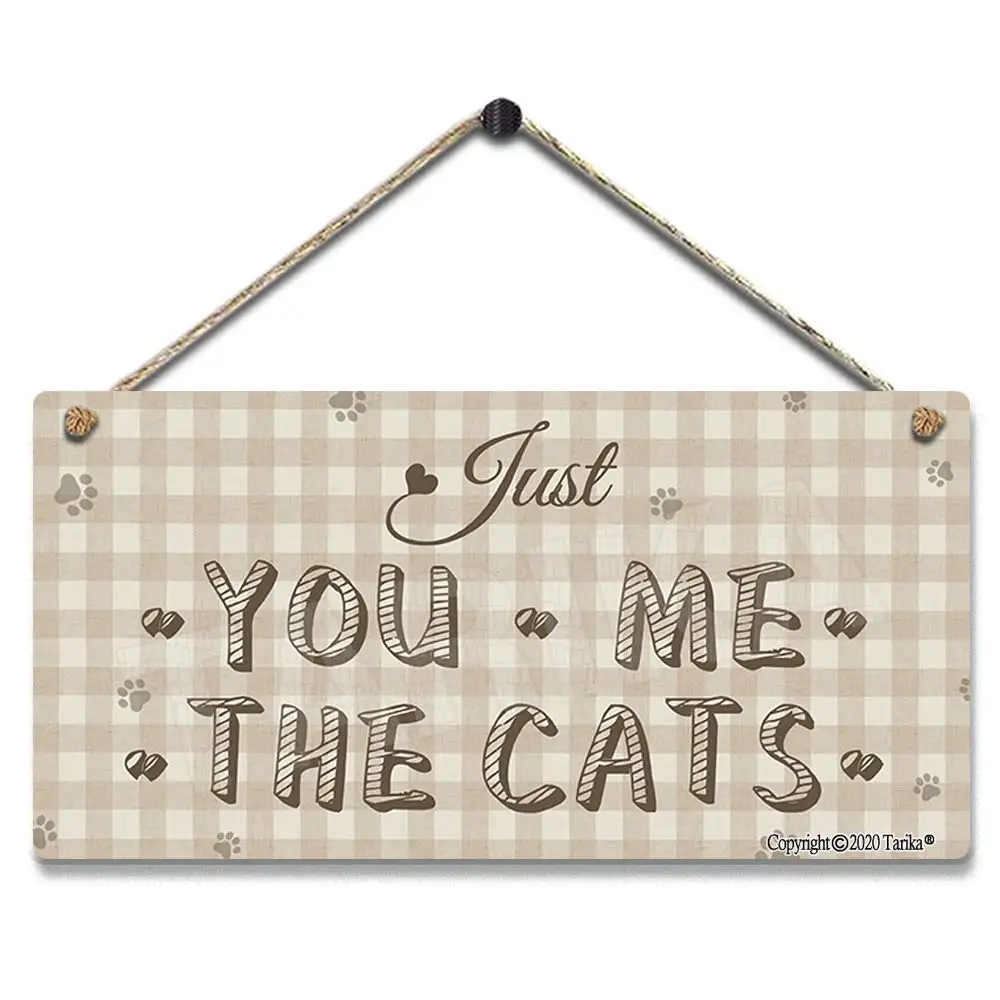 

Just You Me and The Cats Retro Look Wood 5X10 Inch Decoration Plaque Hanging Sign for Home Kitchen Bathroom Farm Garden Garage I