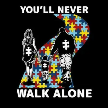 

Autism Dad Mom You'll Never Walk Alone Men T-Shirt Black Cotton S-6XL T shirt Tops Summer Cool Funny T-Shirt