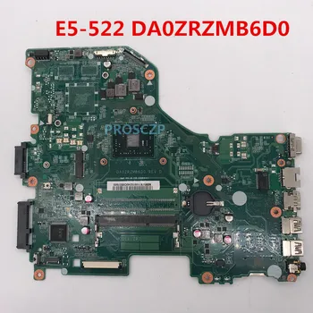 

High quality For Aspire E15 E5-522 Laptop motherboard DA0ZRZMB6D0 100% working well