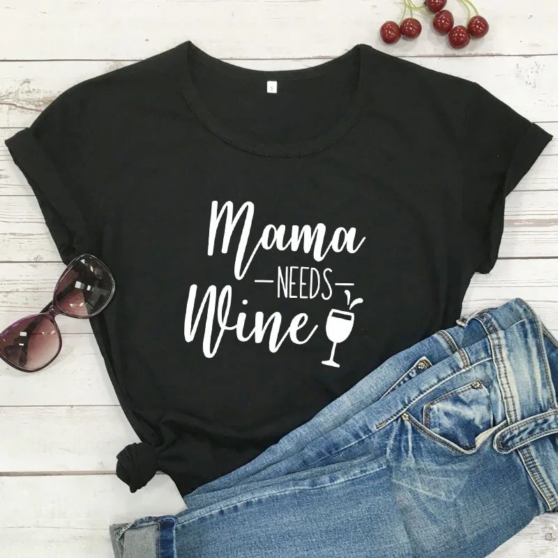 I Love Mama потребности вина с буквенным принтом Футболка для женщин коротким рукавом