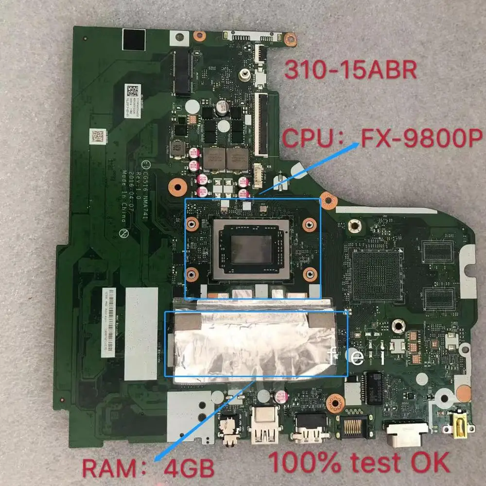 for A Lenovo 310-15ABR Laptop Motherboard FX-9800P RAM:4GB NM-A741 FRU: 5B20L71646 100% test ok