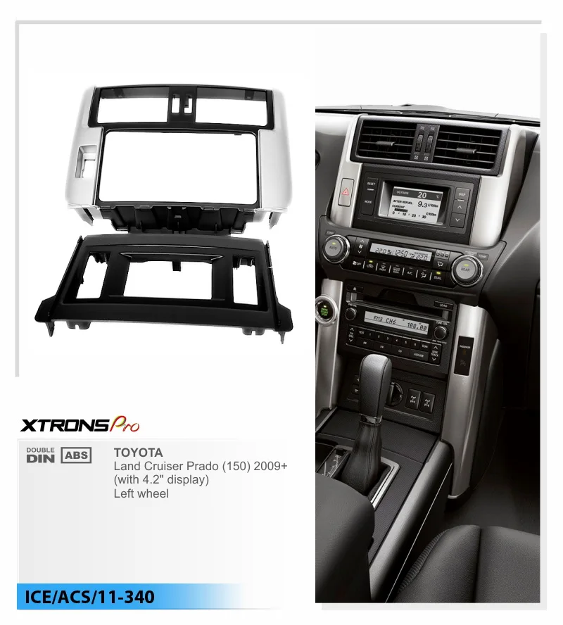 XTRONS 11-340 Car Facia Frames for TOYOTA Land Cruiser Prado (150) 2009-2013 (with 4.2&quot display) Left wheel Installation Kit |