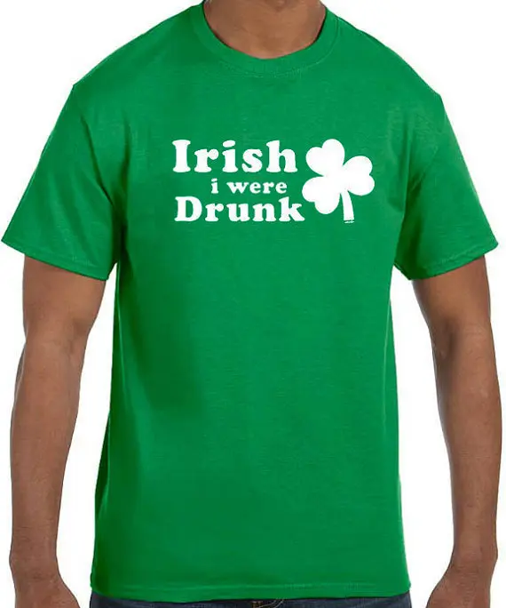 St Patricks Day Irish i were Drunk shirt T Shirt Cotton Short Sleeve T-shirt Top Tees More Size and Colors-A344 | Мужская одежда