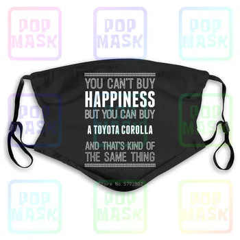 

Dust Mask with Filter Buy A Toyota Corolla Happiness Car Lover Washable Reusable Mask