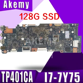 

TP401CA Laptop Motherboard For ASUS VivoBook Flip 14 TP401CA TP401C TP401CA7Y30 Mainboard i7-7Y75 8GB RAM 128GB SSD