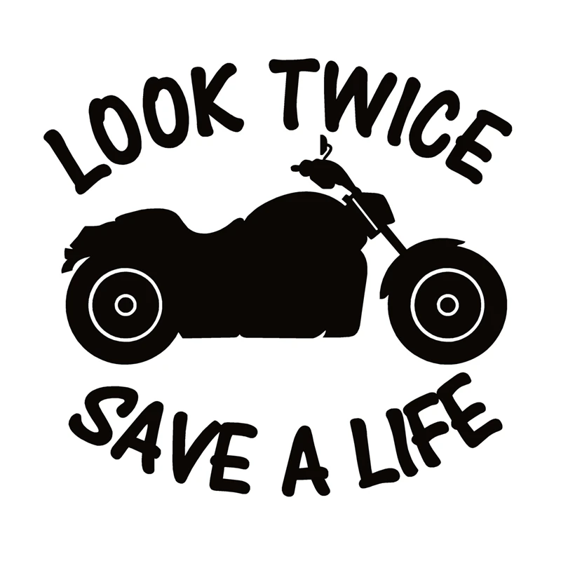 

40688# Die-Cut Vinyl Decal Look Twice Save a Life Motorcycle Car Sticker Waterproof Auto Decors on Car Body Bumper Rear Window