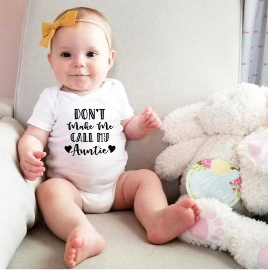 Боди для новорожденных с принтом «Don MAKE ME CALL MY AUNTIE», хлопковый комбинезон с короткими рукавами для маленьких мальчиков и девочек, одежда для малышей