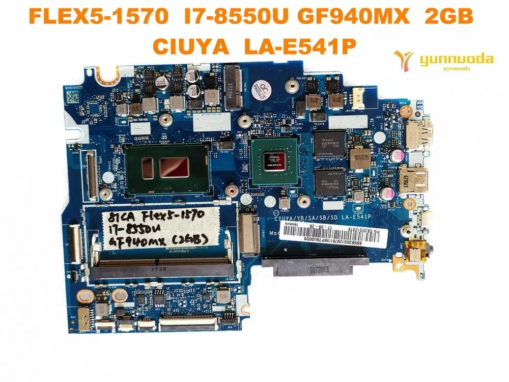 Для lenovo FLEX 5-1570 Материнская плата ноутбука FLEX5-1570 I7-8550U GF940MX 2GB CIUYA LA-E541P протестирована хорошая