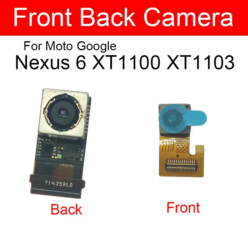Передняя и основная задняя камера для Motorola Moto Google Nexus 6 XT1100 XT1103 маленький большой