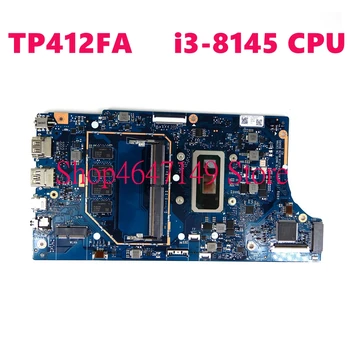 شراءTP412FA I3-8145CPU 4 جيجابايت رام اللوحة REV2.1 ل Asus TP412 TP412F TP412FA المحمول اللوحة الرئيسية اختبار OK