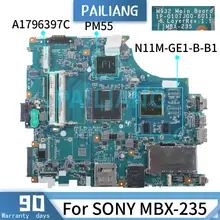 PAILIANG scheda madre del computer portatile per SONY MBX-235 Mainboard pmpmpm55 REV.1.1 N11M-GE1-B-B1 DDR3 tesed