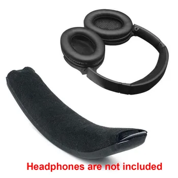 

Headset Repair Elastic Soft Headband Cushion Head Beam Protective Pads Scratch Proof Foam For Bose Quiet QC25 QC35