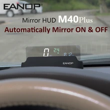 Eanop M40PLUS Spiegel Hud Head Up Display OBD2 Winshield Snelheidsmeter Rpm Snelheid Projector Olieverbruik Auto Accossorriess