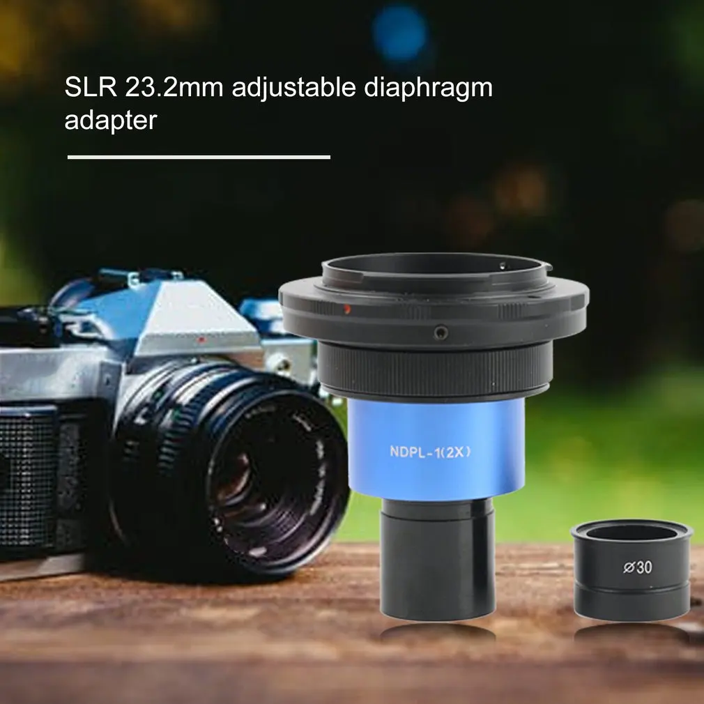 

23.2mm 30mm NDPL 2X SLR EOS Camera T2 Mount Microscope Camera Adapter Lens For Biological Microscopio Stereo Microscope
