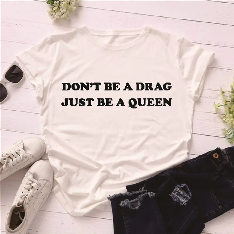 С надписью «Don't be a drag просто стать свитера с отпечатанными словами: гордость футболка Lady gaga монстров текст в готическом стиле, для девочек футболки для девочек уличная футболки tumblr Топы - Цвет: white t black word