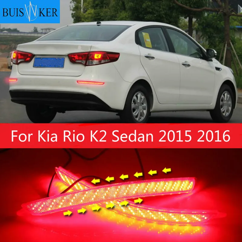 

2Pcs For Kia Rio K2 Sedan 2015 2016 Led Rear Bumper Reflector Car Tail Light Fog Lamp Braking Driving Car Accessories