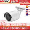 Hikvision Original 8MP IP Camera DS-2CD2085FWD-I Bullet Network CCTV Camera Updateable POE WDR POE SD Card Slot OEM ► Photo 1/6