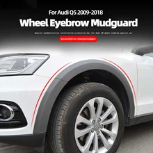 

Exterior Car Four Wheels Mudguards Cover Sticker For Audi Q5 Non-Sline 2009 2010 2017-2018 Styling ABS Plastic