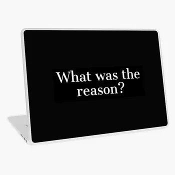 

What was the reason Laptop Skin Laptop Sticker Cover for Dell Lenovo MacBook Acer HP Asus Alienware Customize Sticker