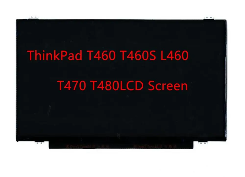Новинка оригинальный ЖК-экран Lenovo ThinkPad T460 T460S L460 T470 T480 с диагональю 14 0 дюйма без
