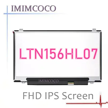 

15.6" FHD IPS LED SCREEN LTN156HL07 fit N156HCE-EBA/EAA LTN156HL02 LP156WF6-SPA1/B1 B156HAN01.1/01.2
