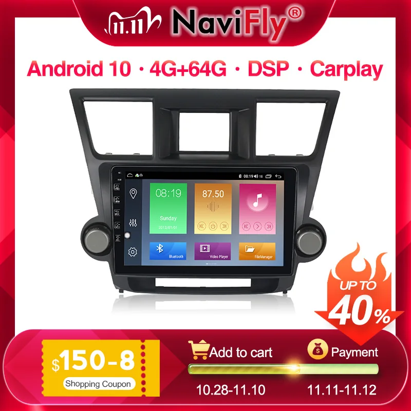 Автомагнитола NaviFly Android 10 0 для Toyota Highlander 2 XU40 2007 2014 мультимедийный видеоплеер