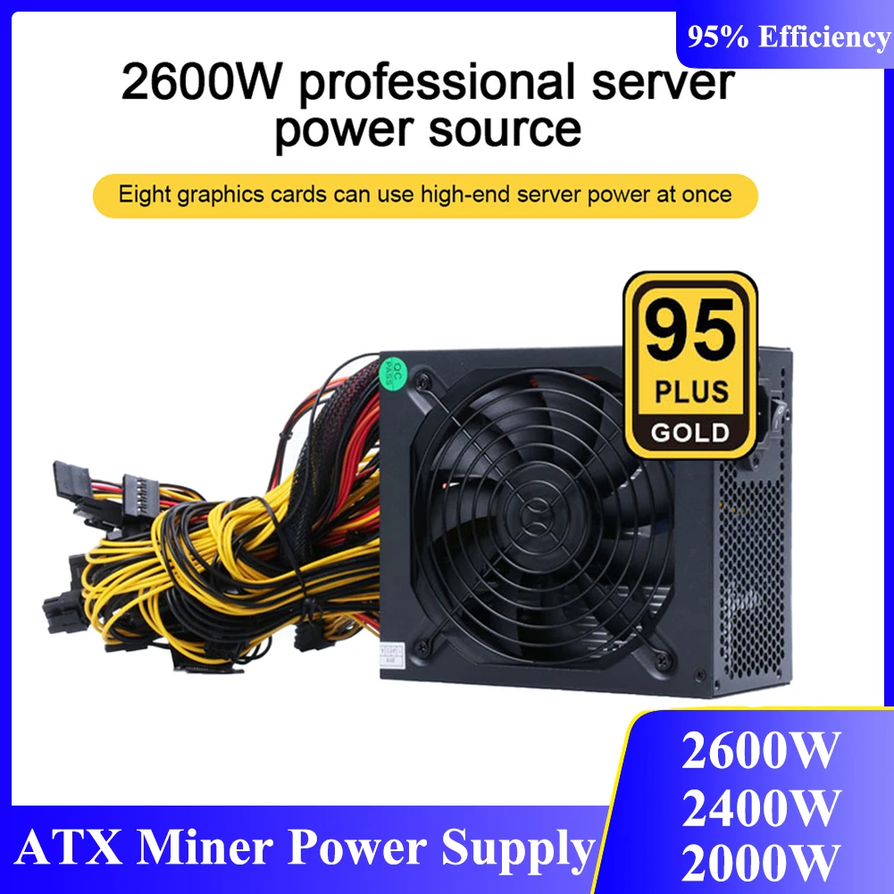 Блок питания для майнинга 2600 Вт/2400 Вт/2000 Вт ATX 180-260 в 95% эффективный источник