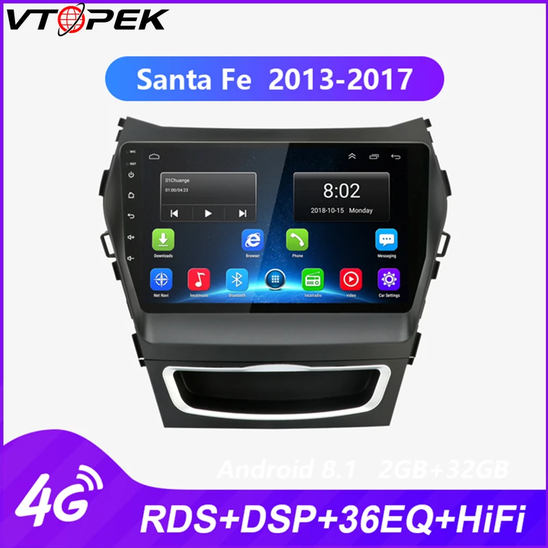 

Vtopek Android Car DVD Multimedia player for Hyundai Santa Fe 2013-2017 GPS navigation 4G network WIFI RDS DSP Touch Screen