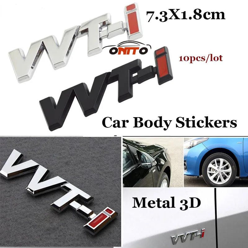 

1pcs Car stickers Accessories VVTI Emblem Logo Sticker Trunk Wall Side badge Decor 3D Metal For Toyota Carolla Camry Reiz Sienna