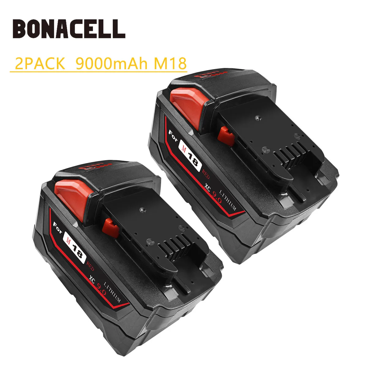 2PACK 9.0Ah Bonacell 18V 9000 мА/ч, M18 XC литий-ионная Батарея для Милуоки 48-11-1815 M18B2 M18B4 M18BX L30 - Цвет: 2PACK 9.0Ah