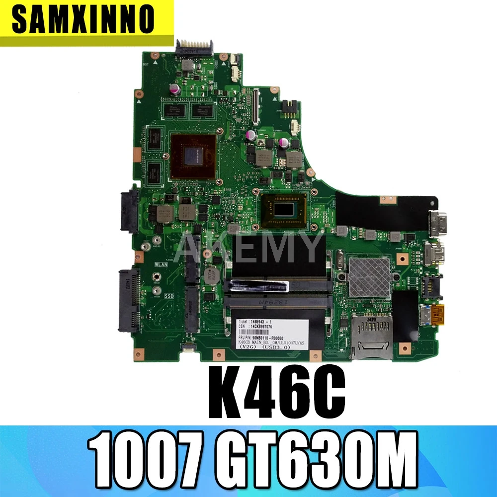 Материнская плата для ноутбука Asus A46C S46C E46C K46CB 1007 GT630M системная протестирована
