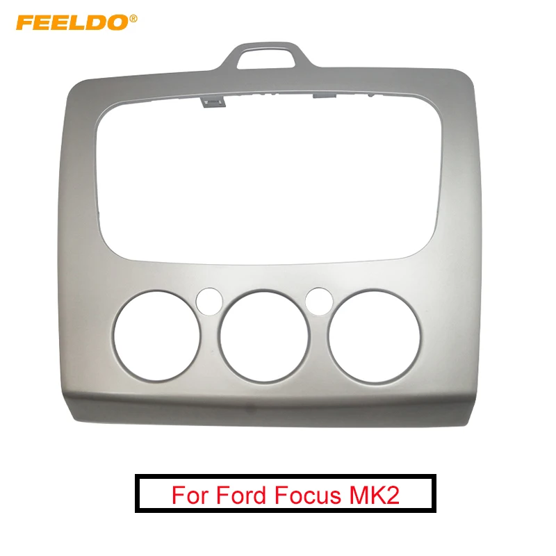 FEELDO Car Radio Стерео DVD рамка фасции Даш панель для Ford Focus MK2 (05 ~ 07) в MK2.5 (09 13) стерео