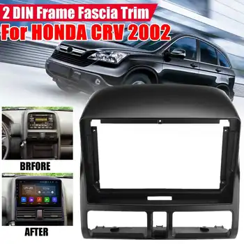 

2Din Car Frame Fascia Trim Dashboard Mount No Gap For HONDA CRV 2002 Car Stereo Radio Fascia Auto CD Frame Fascia Trim Parts