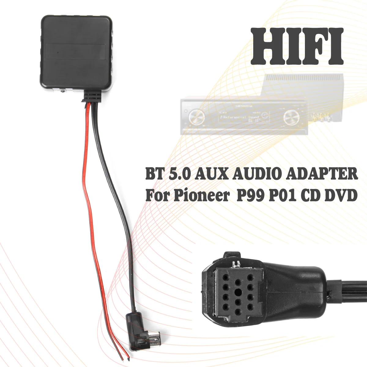 Для Pioneer P99 P01 CD DVD стереосистема bluetooth AUX кабель-адаптер автомобильный Hifi Музыкальный беспроводной AUX аудио кабель
