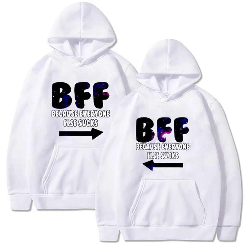 BFF Because Everyone Else Sucks sudaderas con capucha para niñas y mujeres, mejores amigos para siempre, sudaderas Harajuku Unisex, jerséis para adolescentes, regalos|Sudaderas con capucha y - AliExpress