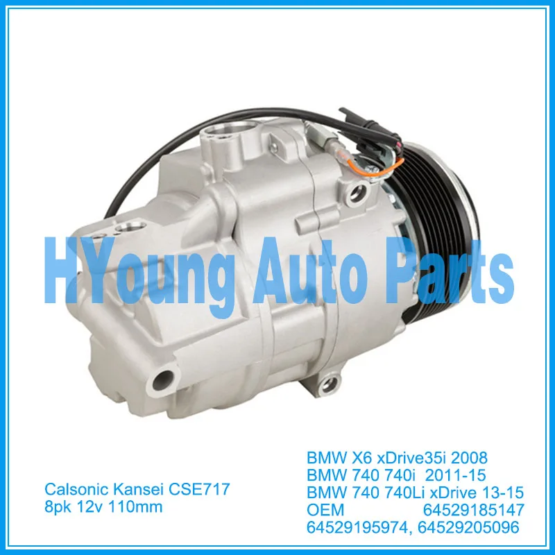 

Calsonic Kansei CSE717 auto air conditioning compressor for BMW X6 740 740i xDrive35i 2008- 2015 64529185147 64529195974