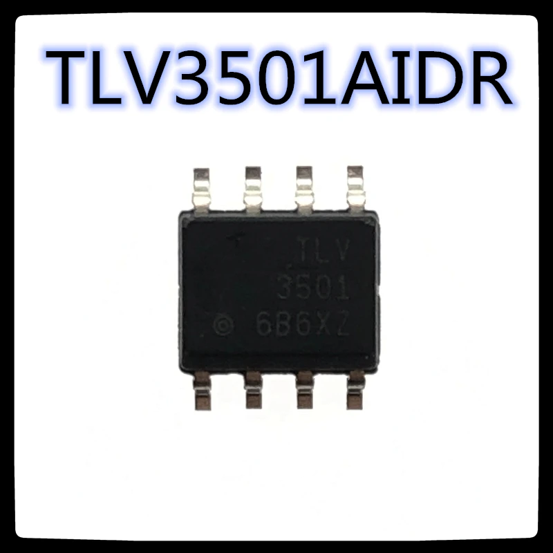 (5 шт.-10 шт.) высокоскоростной компаратор TLV3501AIDR SOP-8 TLV3501 SOP8 3501 IC чип новый и