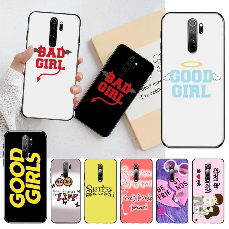 NBDRUICAI Bad Good чехол для телефона с лучшими друзьями Redmi Note 8 8A 7 6 6A 5 5A 4 4X 4A Go Pro Plus Prime |