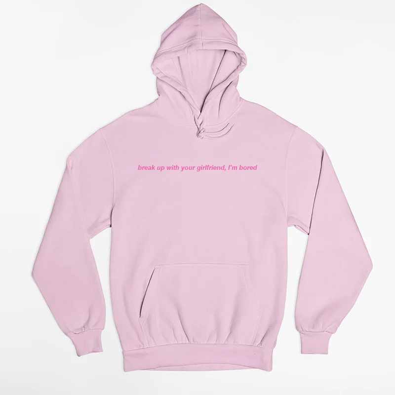 Ariana Grande Sweatshirt Break Up with Your Girlfriend I'm Bored Hoodie Aesthetic Clothing Oversized Hooded Tops Woman Clothes