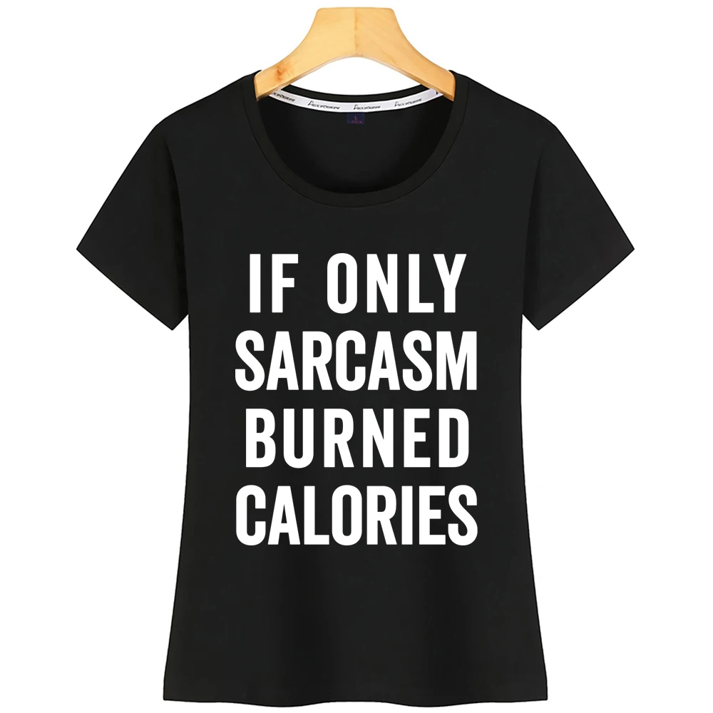 Tops T Shirt Women Sarcasm Burn Calories Funny Quote Humor Inscriptions Short Female | Женская одежда
