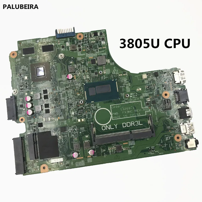 PALUBEIRA CN-064HF9 13269-1 с 4 чип VGA ПРБ. FX3MC REV: A00 для Dell Inspiron 3442 3542 3543 5748 5749 Материнская плата ноутбука 3805