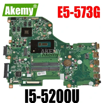 

E5-573G mainboard For Acer Aspire E5-573G E5-573 Motherboard I5-5200U GT940/GT920M -2GB DA0ZRTMB6D0 Test work 100% original