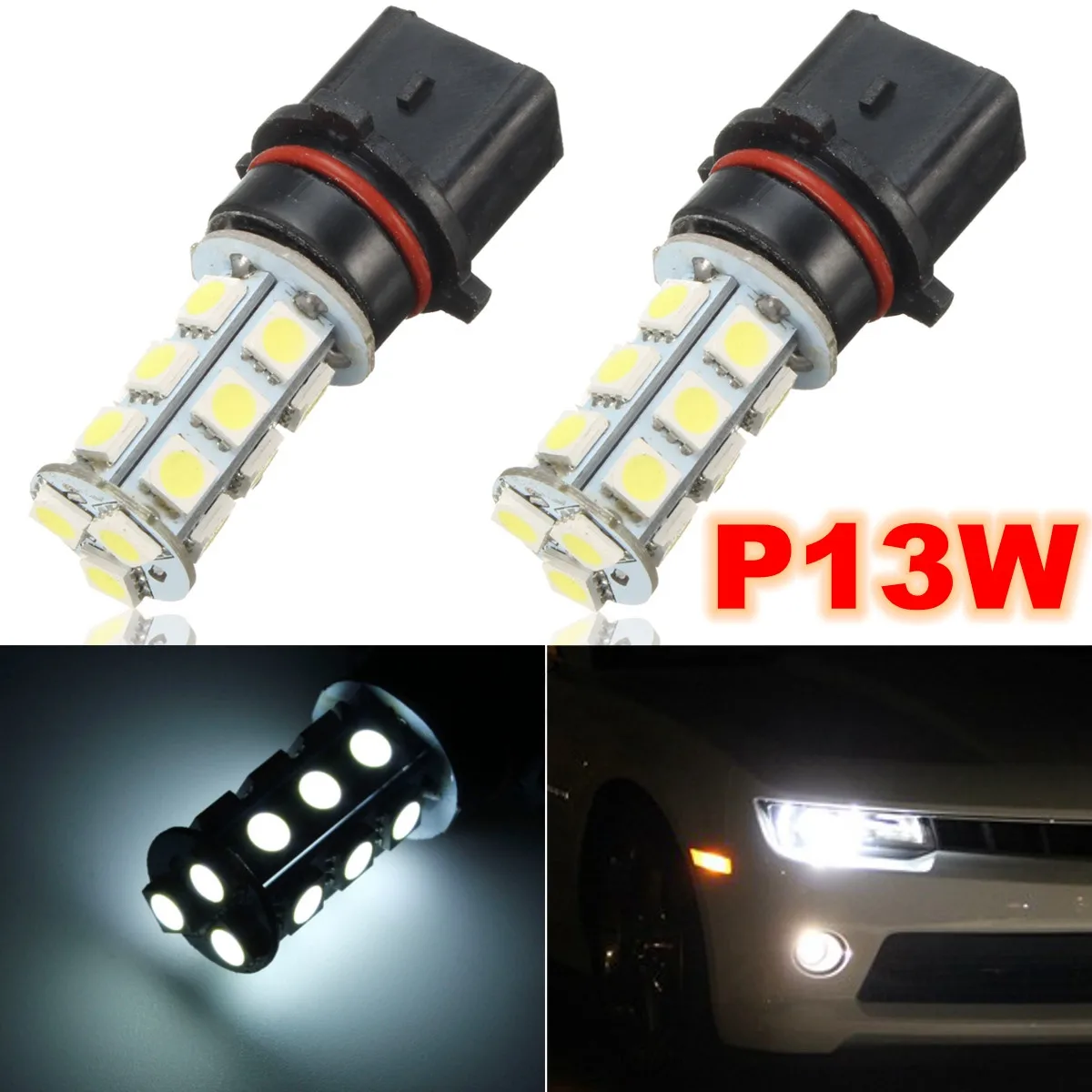 

2X P13W 18 SMD 7000K White LED DRL Fog Driving Lights Lamps Replacement Bulbs For Camaro SS RS