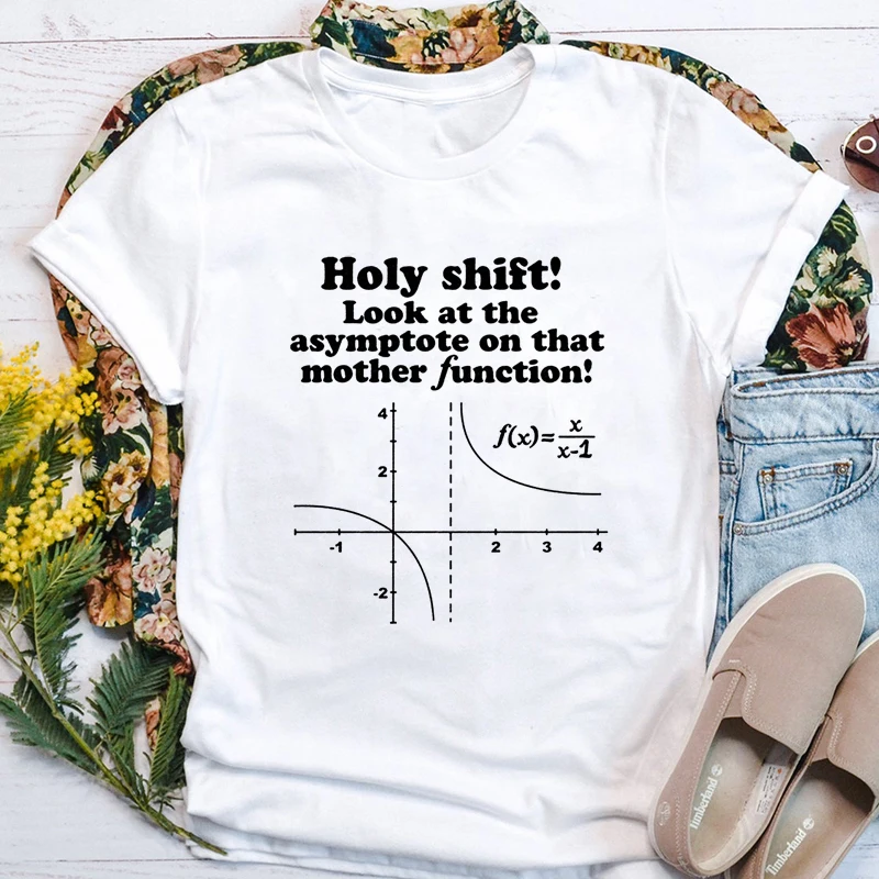

Футболка Holy Shift Look At The asymptoon That Mother, забавная математическая геометрия, физическая футболка, повседневный женский топ для инженерных работ