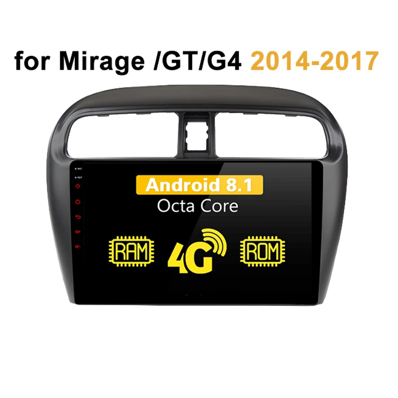 

octa core Android 8.0 Car Radio Multimedia Player GPS Navi forfor Mirage 2014 Mirage GT 2017 Mirage G4 2017 4G LTE