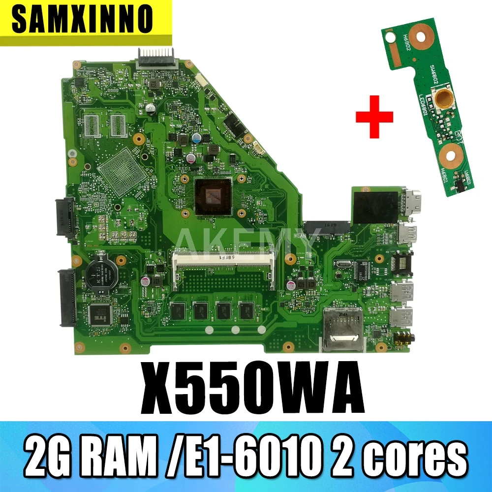X550wa Laptop Motherboard For Asus X550wa X550wak X550w X550we X552e X550ep X550ea Test Mainboard 2g Ram E1 6010 2 Cores Motherboards Aliexpress